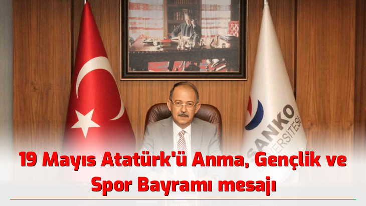 19 Mayıs Atatürk'ü Anma, Gençlik ve Spor Bayramı mesajı
